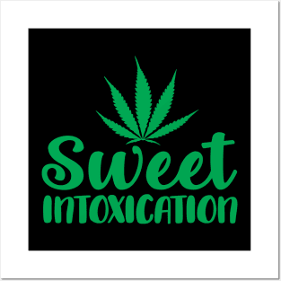 Sweet Intoxication Posters and Art